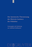 Die lateinische Übersetzung der Historia Lausiaca des Palladius 3110167107 Book Cover