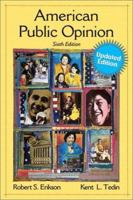 American Public Opinion: Its Origin, Contents, and Impact (7th Edition) 0205745431 Book Cover