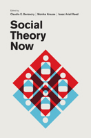 Social Theory Now 022647528X Book Cover
