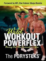 Wild Workout Powerflex: Bring Out the Animal in You 1935986074 Book Cover