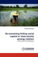 Re-examining linking social capital or state-society synergy relation 3843378983 Book Cover