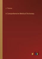 A Comprehensive Medical Dictionary 3385234530 Book Cover