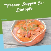 Vegane Suppen  Eintöpfe 3753443689 Book Cover