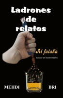 Ladrones de relatos - Al falaka 1673159338 Book Cover