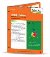 On-Your-Feet Guide: Visible Learning: 10 Mindframes for Teachers 1544395248 Book Cover