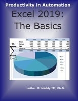 Excel 2019: The Basics B084DH56V1 Book Cover