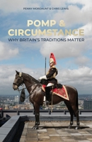 Pomp and Circumstance 1785909940 Book Cover