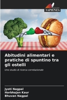Abitudini alimentari e pratiche di spuntino tra gli ostelli (Italian Edition) 6208346789 Book Cover