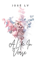 A Life In Verse B0DSK3C4NX Book Cover