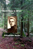 Sweet Drop in Africa: Hope 1438288697 Book Cover
