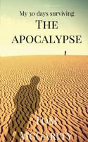 My 30 days surviving the apocalypse. 1532800681 Book Cover