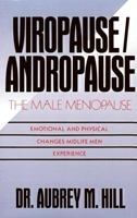 Viropause: The Male Menopause 088282080X Book Cover