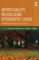 Spirituality in Higher Education 0415895065 Book Cover