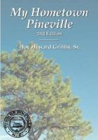 My Hometown Pineville 1886057346 Book Cover