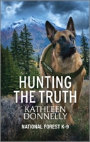 Hunting the Truth: A Murder Mystery 1335475915 Book Cover