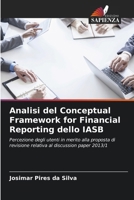 Analisi del Conceptual Framework for Financial Reporting dello IASB (Italian Edition) 6202373954 Book Cover