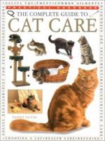 The Complete Guide to Cat Care (The Practical Handbook Series) 075480027X Book Cover