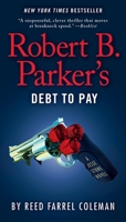 Robert B. Parker's Debt to Pay 0425279065 Book Cover