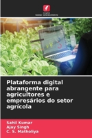Plataforma digital abrangente para agricultores e empresários do setor agrícola 6630308778 Book Cover