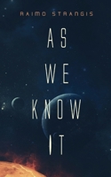 As We Know It B0FR9C7GS1 Book Cover