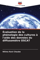 Évaluation de la phénologie des cultures à l'aide des données du diffusomètre OSCAT 6205338440 Book Cover