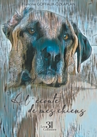 À l'écoute de mes chiens B0H2LK5HLV Book Cover