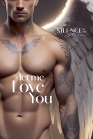 Let me love you B0DQDVR8HD Book Cover