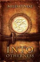 Into Otherness 0997112972 Book Cover