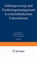 Zahlungsverzug Und Forderungsmanagement in Mittelstandischen Unternehmen 3824471736 Book Cover