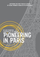 Pioneering in Paris 0244136564 Book Cover