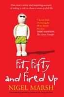 Fit, Fifty and Fired Up 1742379184 Book Cover