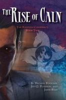 The Rise of Cain 0989612902 Book Cover