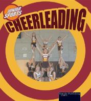 Cheerleading: Junior Sports 159515194X Book Cover