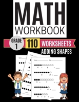 Math Workbook Grade 1 Worksheets Adding Shapes 1704119693 Book Cover