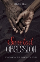 Sweetest Obsession (Stonebroom) B0FRGLDMV3 Book Cover