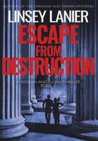 Escape from Destruction (Wesson and Sloan FBI Thriller) 1941191746 Book Cover