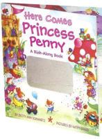 Here Comes Princess Penny: A Ride-Along Book 0060799773 Book Cover