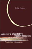 Successful Qualitative Health Research 174114678X Book Cover