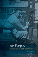 Art Forgery: The History of a Modern Obsession 1861898509 Book Cover