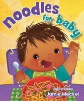 Noodles for Baby 1933067403 Book Cover