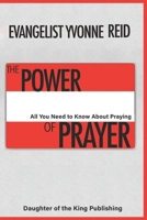 The Power of Prayer: All You Need to Know About Praying B08QM1Z3VG Book Cover