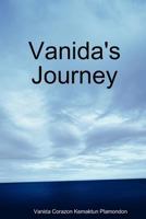 Vanida's Journey 098784380X Book Cover