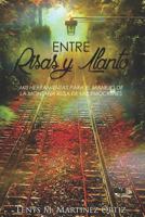 Entre Risas y Llanto: Mis herramientas para el manejo de la montana rusa de las emociones 1791386350 Book Cover