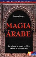Magia Arabe 8479276975 Book Cover
