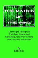 The Matrix of the Mind 1598243136 Book Cover