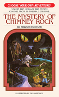 The Mystery of Chimney Rock (Choose Your Own Adventure, #5) 0553274198 Book Cover