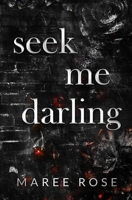 seek me darling (The Darling Games) 1764066103 Book Cover