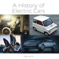 A History of Electric Cars 1847974619 Book Cover