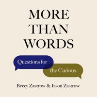 More Than Words: Questions for the Curious 0578623129 Book Cover