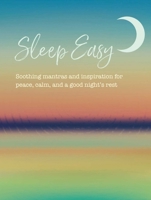 Sleep Well Mantras: Soothing Inspiration for Peace, Calm, and a Good Night's Rest 1800654138 Book Cover